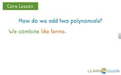 Adding Polynomials: Combining Like Terms Instructional Video