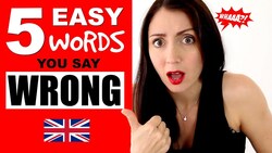 Words You're Saying Wrong! Learn English Like A Native Instructional Video