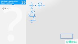 KS2 Primary Maths Age 9-13 - Fractions, Decimals and Percentages: Multiplying Fractions - Explained Instructional Video