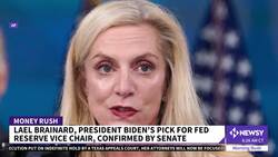 Senate Confirms Brainard For Vice Chair Of Federal Reserve News Clip