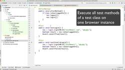 Selenium WebDriver Advanced - Industry Standard Framework - One Browser Instance Per Test Class Instructional Video