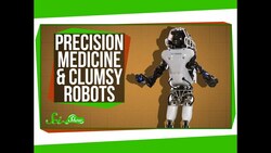 Precision Medicine and the Science of Clumsy Robots Instructional Video