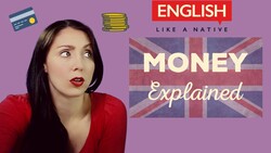British Money Explained - Great British Pound Sterling Instructional Video
