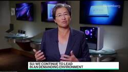 AMD CEO Says Chip Demand Strong, Data Centers a Growth Driver News Clip