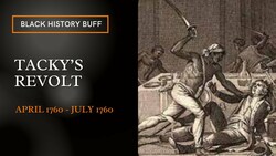 Tacky's Revolt of 1760 Instructional Video