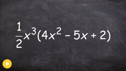 Learn How to Multiply a Monomial by a Polynomial with a Fraction Coefficient Instructional Video