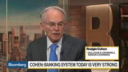 Cohen Says Banking System Today Is 'Very Strong' News Clip