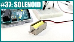 How to Use a Solenoid with Arduino Instructional Video