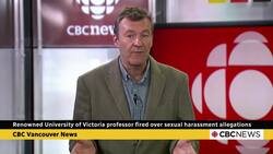 University of Victoria professor fired over sexual harassment allegations News Clip