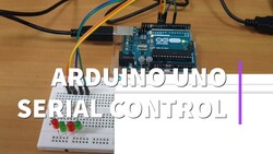 Arduino Challenge: Serial Control of Arduino Uno Instructional Video
