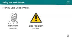 What people have: 'haben' singular persons, indefinite article 'einen' Instructional Video