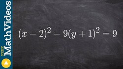 Graph hyperbola not in standard form Instructional Video