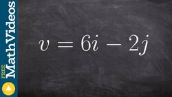 How to find the magnitude and unit vector from a given vector Instructional Video