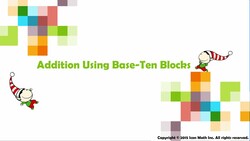 Addition Using Base-Ten Blocks Instructional Video