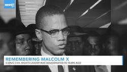 Remembering Malcolm X 55 Years Later News Clip