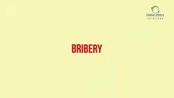 Bribery and Corruption Awareness - Understanding Bribery and Corruption Instructional Video