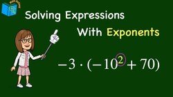 Solving Expressions with Exponents Instructional Video