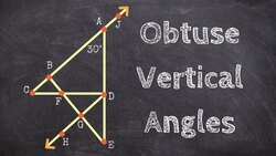 Determining obtuse vertical angles Instructional Video
