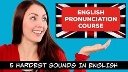How To Speak With A British Accent: 5 Hardest Sounds Instructional Video