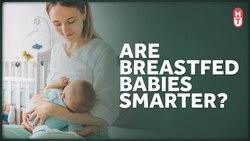 Does Breastfeeding Result in Smarter Kids? Instructional Video
