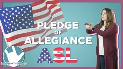 Learn How to Sign The U.S. Pledge of Allegiance in ASL Instructional Video