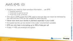 AWS Certified Data Analytics Specialty 2021 - Hands-On! - Amazon Web Services Key Management Service (AWS KMS) Overview Instructional Video