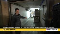 Shipment of meat intended for Christmas baskets stolen from group in Longueuil News Clip