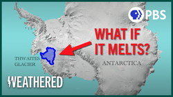The Doomsday Glacier Is Collapsing…Who Is Most at Risk? Instructional Video