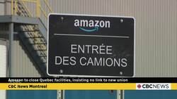 Amazon to close Quebec facilities, insisting no link to new union News Clip