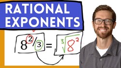Rational (Fractional) Exponents Instructional Video