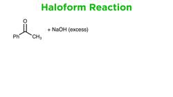 The Haloform Reaction Instructional Video