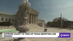 Supreme Court To Take Up Texas Abortion Law Monday News Clip