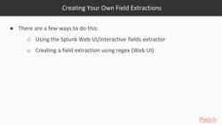 Learning Splunk - What If There Is Not an App Available Instructional Video