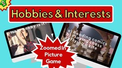 Hobbies and Interests | Fun Vocabulary ESL Game | Zoomed In Picture Instructional Video