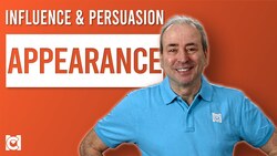 Appearance Matters in Influence & Persuasion Instructional Video