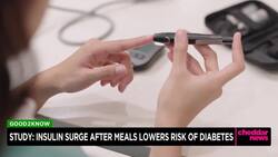 Study: Insulin Surge After Meals Lowers Risk of Diabetes News Clip