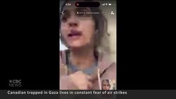 Canadian in Gaza says she’s lost all hope News Clip