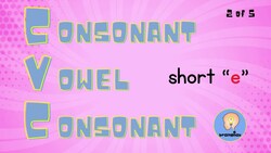 Short e Sound: Phonics Fun 2 of 5 Instructional Video