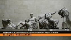 Calls grow for British Museum to return Parthenon sculptures to Greece News Clip