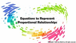 Equations to Represent Proportional Relationships Instructional Video