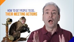 Meeting Actions: How to get People to do Them Instructional Video