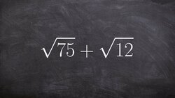 Adding two radicals by simplifying Instructional Video