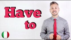 Inglese per Italiani: HAVE TO (Obbligazioni basati su una regola o legge) Instructional Video