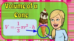 Finding the Volume and Height of Cones Instructional Video