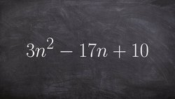 Learn How to Factor This Trinomial Using AC Method and Grouping Instructional Video