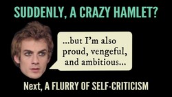 Hamlet 3.1 “Proud, revengeful, ambitious...” Instructional Video