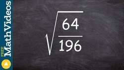 Evaluate the square root of a perfect square rational number ex 8, root(64/196) Instructional Video