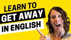 1844 - You Can Get Away With This Amazing Vocabulary in English Instructional Video