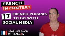 17 French phrases to do with social media Instructional Video