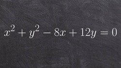 Converting a circle into standard form and then graphing Instructional Video